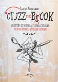 Ciuzz the book. Quattro stagioni di cucina siciliana. Ediz. italiana e inglese