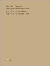 Opere e omissioni. Ediz. italiana e inglese