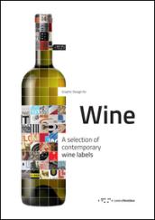 Graphic design for wine. A selection of contemporary wine labels