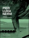 Pier Luigi Nervi. Taormina. Lo stadio. La piscina. Ediz. italiana e inglese