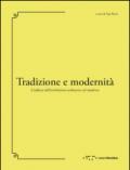 Tradizione e modernità. L'influsso dell'architettura ordinaria nel moderno