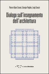 Dialogo sull'insegnamento dell'architettura