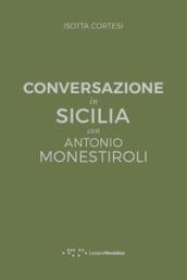 Conversazione in Sicilia con Antonio Monestiroli