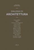 Dialoghi di architettura