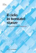 Il cielo in trentatré stanze. Cronache di architetti #restatiacasa