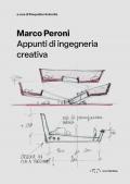 Marco Peroni. Appunti di ingegneria creativa