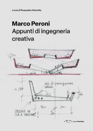 Marco Peroni. Appunti di ingegneria creativa