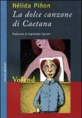 La dolce canzone di Caetana