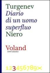 Diario di un uomo superfluo (Sírin Classica)