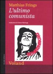 L'ultimo comunista