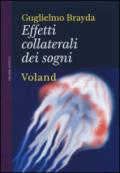 Effetti collaterali dei sogni (Intrecci)