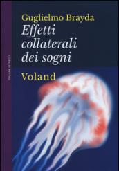 Effetti collaterali dei sogni (Intrecci)