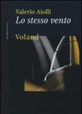 Lo stesso vento (Intrecci)