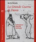 La grande guerra di Dante. Letteratura e identità nazionale