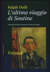 L'ultimo viaggio di Soutine (Intrecci)