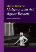 L' ultimo atto del signor Beckett