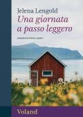 Una giornata a passo leggero