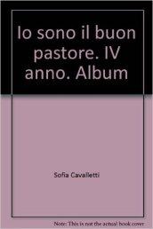 Io sono il buon pastore. IV anno. Album