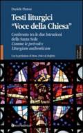 Testi liturgici «voce della chiesa». Confronto tra le due istruzioni della Santa Sede Comme le prèvoit e liturgiam authenticam