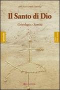 Il santo di Dio. Cristologia e santità