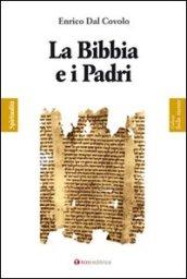 La Bibbia e i Padri