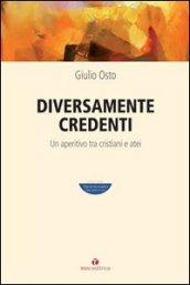 Diversamente credenti. Un aperitivo tra cristiani e atei