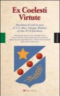 Ex coelesti virtute. Miscellanea di studi in onore di S. E. Mons. Giuseppe Molinari nel Suo 50° di Sacerdozio