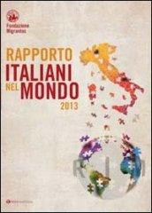 Rapporto italiani nel mondo 2013