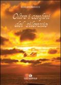 Oltre i confini del silenzio