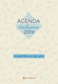 La Parola buona di ogni giorno. Agenda 2019
