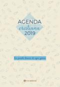 La Parola buona di ogni giorno. Agenda 2019