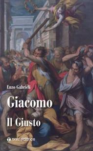 Giacomo. Il giusto