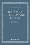 Il canto del giovane Levita. Il Salmo 119