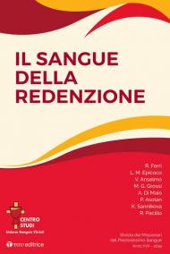 Rivista dei Missionari del Preziosissimo Sangue. Il sangue della Redenzione (2019)