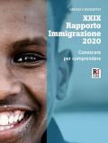 Rapporto immigrazione 2020. Conoscere per comprendere
