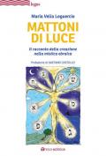 Mattoni di luce. Il racconto della creazione nella mistica ebraica