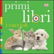 I cuccioli. Primi libri