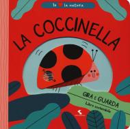 La coccinella. Io amo la natura. Ediz. a colori