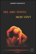 Nel mio vento. Ediz. italiana e francese