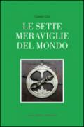 Le 7 meraviglie del mondo. Ediz. multilingue