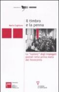 Il timbro e la penna. La «nazione» degli impiegati postali nella prima metà del Novecento