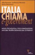 Italia chiama e-government. Molta tecnologia, poca innovazione, ancora troppa distanza dal cittadino