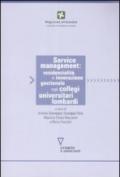 Service management, residenzialità e innovazione gestionale nei collegi universitari lombardi