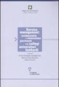Service management, residenzialità e innovazione gestionale nei collegi universitari lombardi