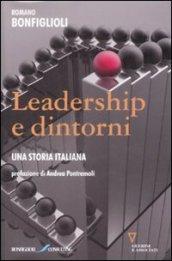 Leadership e dintorni. Una storia italiana