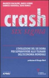 Crash Six Sigma