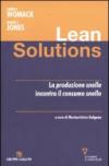Lean solutions. La produzione snella incontra il consumo snello