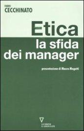 Etica. La sfida dei manager