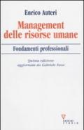 Management delle risorse umane. Fondamenti professionali