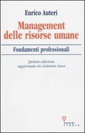 Management delle risorse umane. Fondamenti professionali